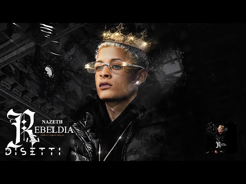 Nazeth - Rebeldía (Audio Oficial)