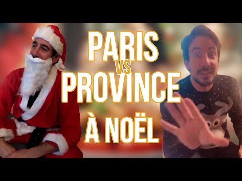 PARIS VS PROVINCE - À NOËL - MAXIME GASTEUIL