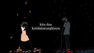 Download lagu The Rain - Kita dan Ketidakmungkinan mp3 Download lagu The Rain - Kita dan Ketidakmungkinan mp3