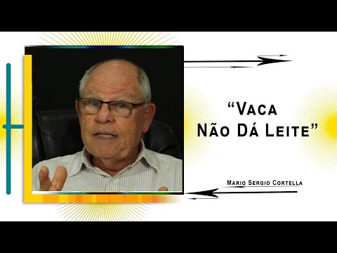 "Vaca Não Dá Leite"