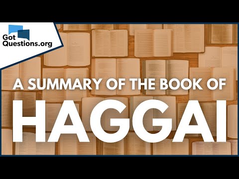 A Summary of the Book of Haggai | GotQuestions.org