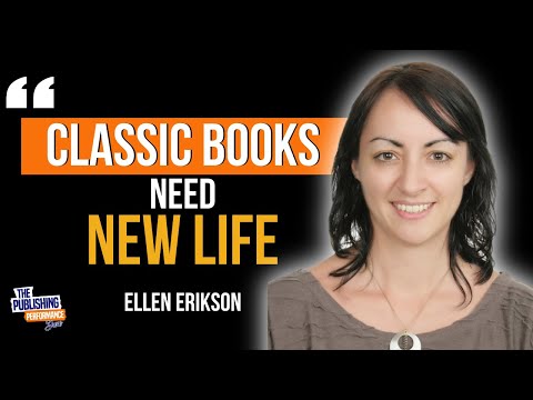 Ellen Erikson - How to Make Money from Classic, Public Domain Books