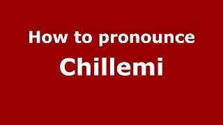 How to pronounce Chillemi