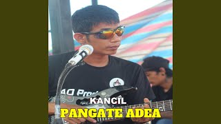 Download lagu Pangate Adea mp3