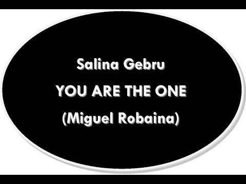 You are the one ( Miguel Robaina )