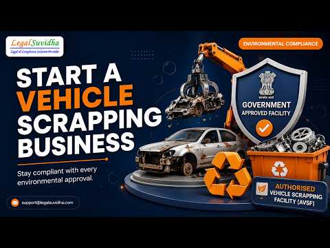 Authorized Vehicle Scrapping Facility (AVSF)