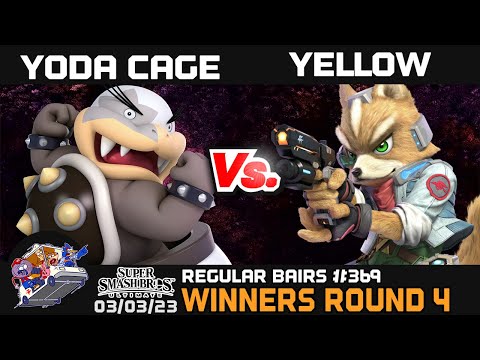 Regular Bairs #369 - SSBU - Winners Round 4 - Yoda Cage vs. Yellow