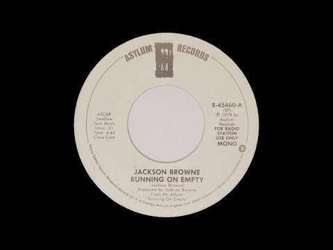 Running on empty - Jackson Browne (MONO)