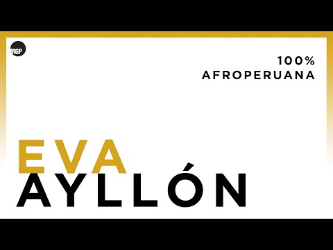 Eva Ayllón | Azúcar de Caña (Landó) | 100% Afroperuana | Music MGP