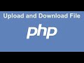 Upload and Download file using PHP