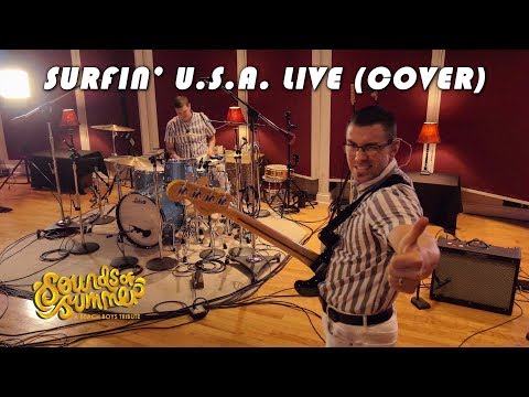 Sounds of Summer: Surfin' U.S.A. LIVE (Cover)
