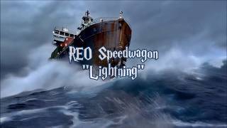 REO Speedwagon - "Lightning" HQ/With Onscreen Lyrics!