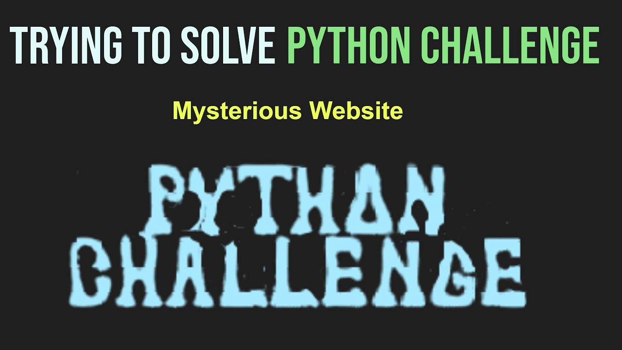Trying to Solve Python Challenge | pythonchallenge.com Mystery | AIOC