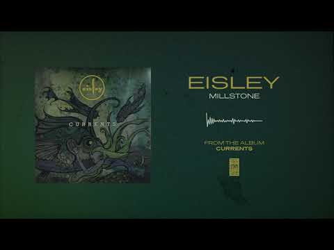 Millstone - Eisley