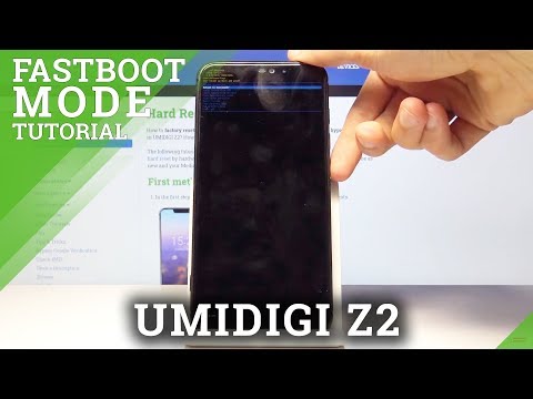 How to Enter Fastboot in UMIDIGI Z2
