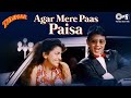 Agar Mere Paas Paisa | Tadipaar | Mithun Chakraborty, Juhi Chawla | Vinod Rathod | 90's Hits