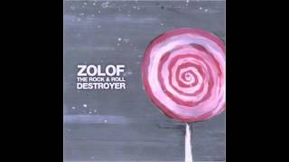 Zolof The Rock And Roll Destroyer - Moment
