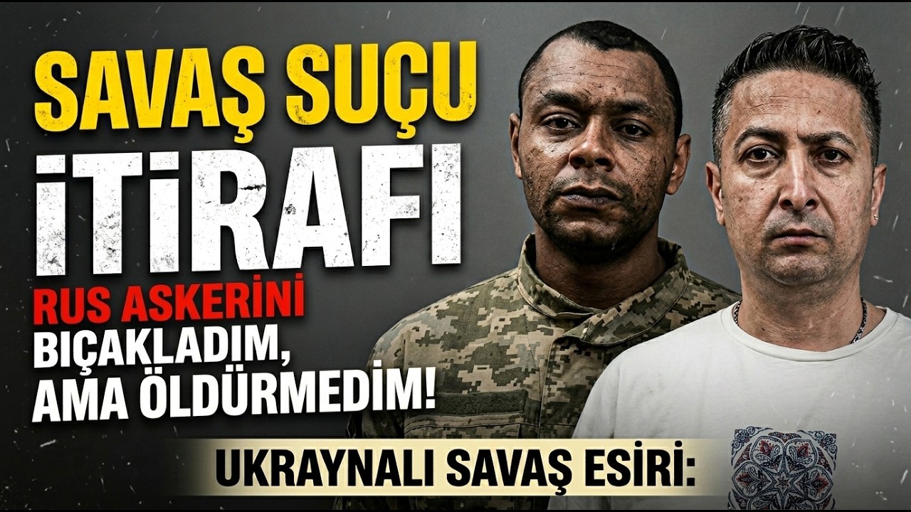 Ukraynalı Savaş Esiri: "Rus Askerini Bıçakladım, Ama Öldürmedim" | Savaş Suçu İtirafı
