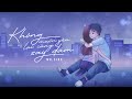 MR SIRO Không Muốn Yêu Lại Càng Say Đắm Official Audio