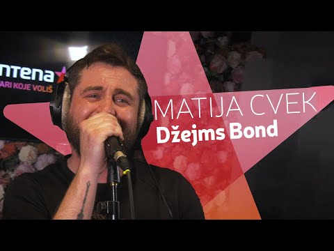 Matija Cvek - "Džejms Bond" | 🔊 #antenaLIVE