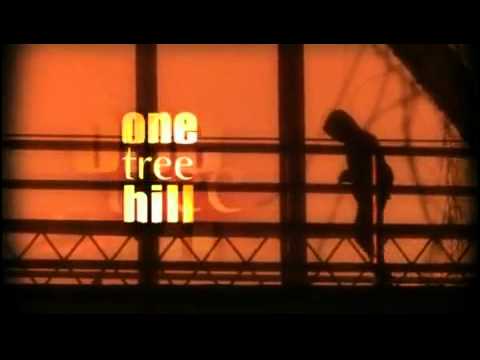 Abertura de One Tree Hill da 1, 2, 3 e 4 Temporada