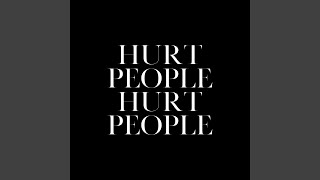 Hurt People (feat. Sweet E)