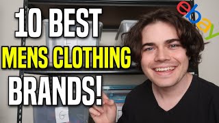 The 10 BEST Mens Clothing Brands to Sell on eBay in 2021!