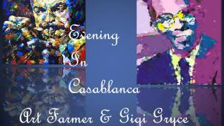 Good Jazz - Art Farmer & Gigi Gryce - Evening In Casablanca