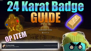 Download lagu PEAK 24 Karat Badge FULL Guide AND Explained | Get the Ancient Idol (No Mods) mp3
