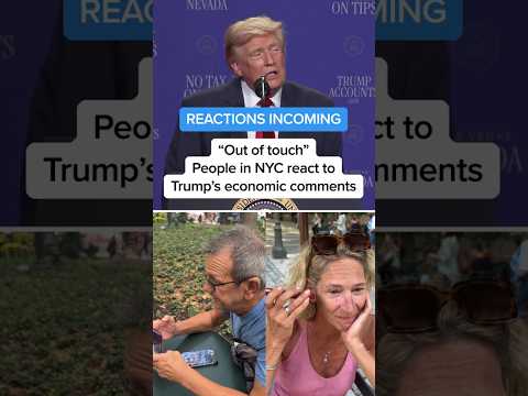'Out of touch': People in NYC react to Trump's economic comments