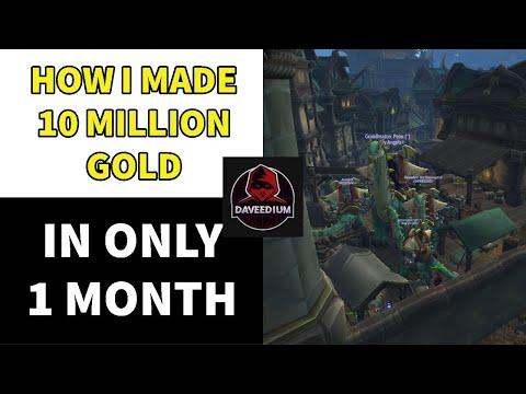 How I made 10 Million Gold at the end of BFA in 1 month