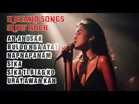 ILOCANO SONG SLOW ROCK | PLAYLIST 3