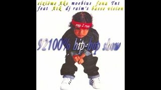 Sixième Aks - 92100 % Hip-Hop Show