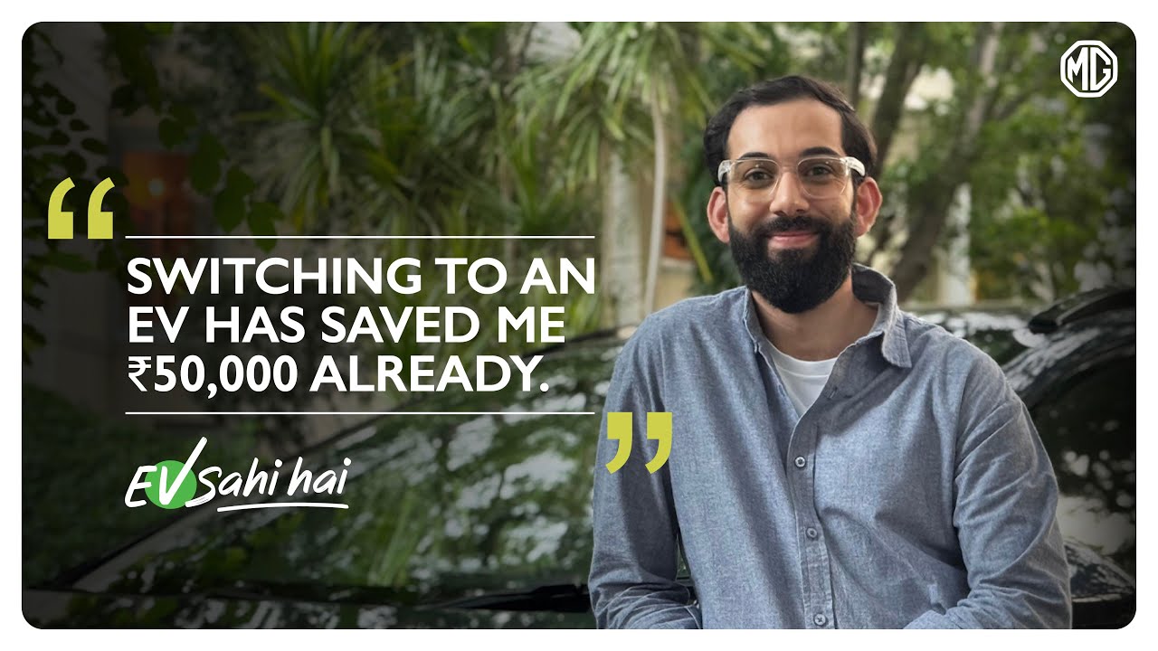 JSW MG Motor India's ‘EV Sahi Hai' campaign.