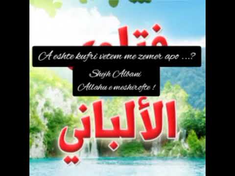A eshte kufri vetem me zemer-Shejh Albani rahimehullah