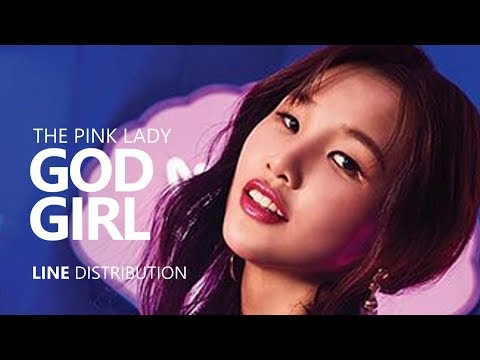 THE PINK LADY 핑크레이디 - GOD GIRL | Line Distribution
