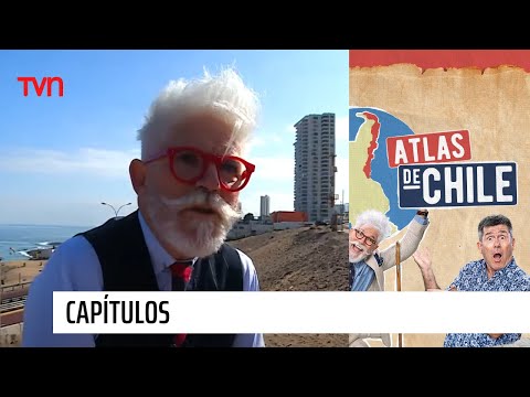 Atlas de Chile - T1E31 | Iquique (Parte 2)