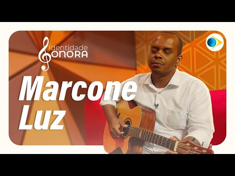 Marcone Luz | Identidade Sonora