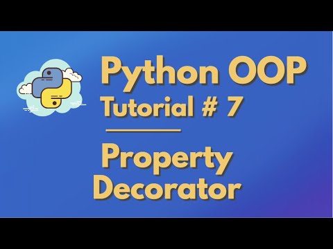 Python OOP Tutorial # 7 | Property Decorator
