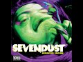 Sevendust - Born to Die [Sevendust (Definitive Edition)]