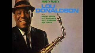 Lou Donaldson - Musty Rusty