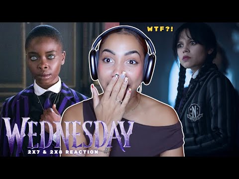 THE *WEDNESDAY* SEASON 2 FINALE WAS INSANE & I LOVED IT! | Season 2 (Episodes 7 & 8) Reaction