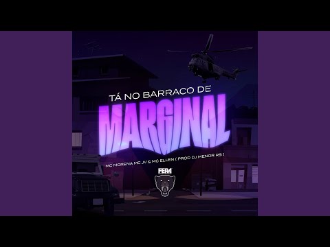 Ta no Barraco de Marginal