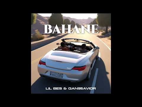 gan95avior ft. Lil Bes - Bahane