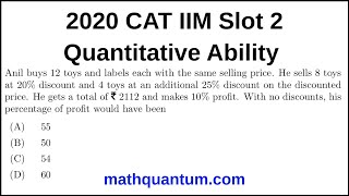 Question 18 2020 CAT IIM Quantitative Ability Slot 2 Anil buys 12 toys and labels each with the