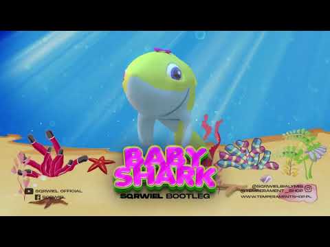 Baby shark ale to VIXA Sqrwiel Bootleg