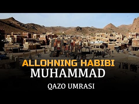 46 Abdulloh domla Allohning habibi Muhammad Qazo umrasi Xirakl va Abu sufyon suxbati