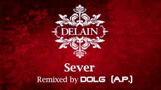 Delain - Sever [DOLG (A.P.) Remix]