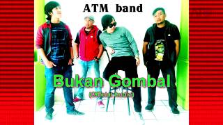 Download lagu ATM Band - Bukan Gombal mp3