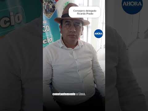 🏛️ Ricardo Prado, consejero delegado del Gobierno Regional de Huánuco